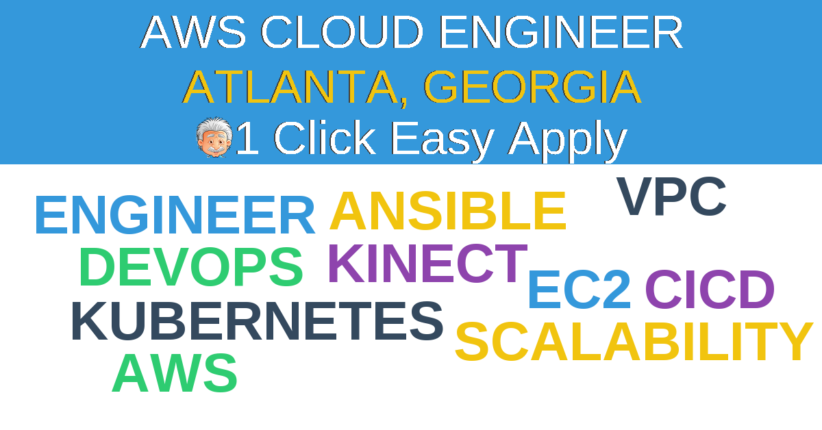 1 Click Easy Apply to AWS Cloud Engineer Job Opening in Atlanta, Georgia