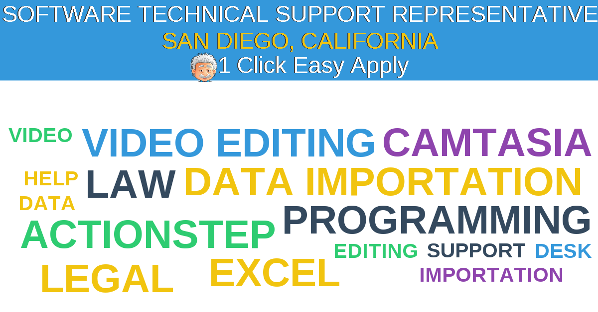 1 Click Easy Apply to SOFTWARE TECHNICAL SUPPORT REPRESENTATIVE Job Opening in SAN DIEGO, California