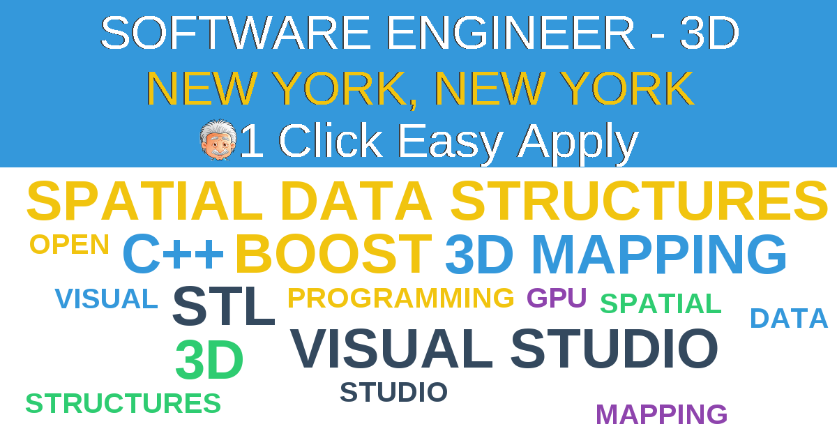 1 Click Easy Apply to SOFTWARE ENGINEER - 3D Job Opening in new york, New York