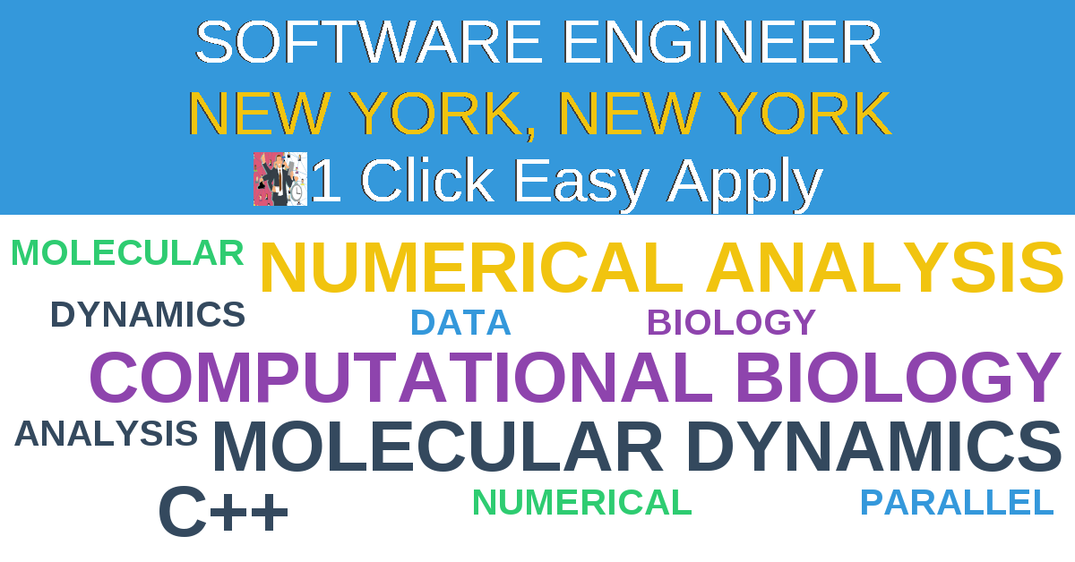 1 Click Easy Apply to SOFTWARE ENGINEER Job Opening in NEW YORK, NEW YORK
