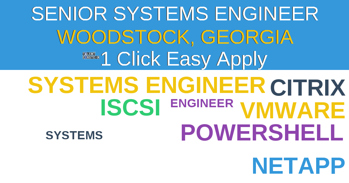 1 Click Easy Apply to Senior Systems Engineer Job Opening in Woodstock, Georgia