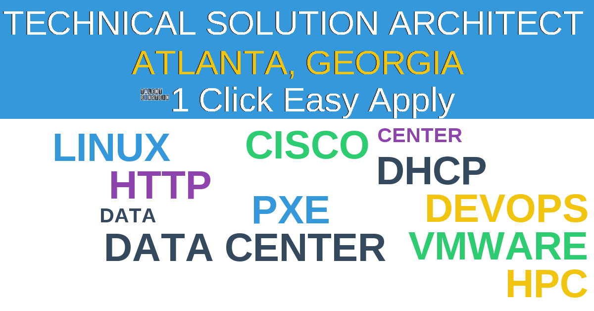 1 Click Easy Apply to technical solution architect  Job Opening in Atlanta, Georgia