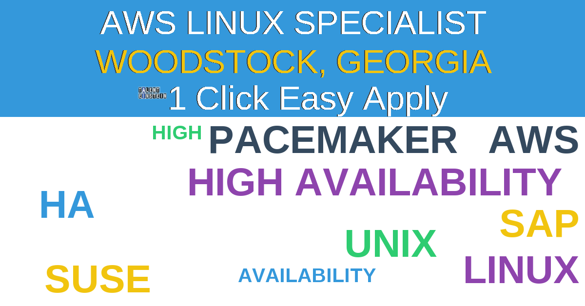 1 Click Easy Apply to AWS Linux Specialist Job Opening in WOODSTOCK, Georgia